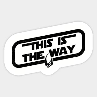 This Is The Way Sticker